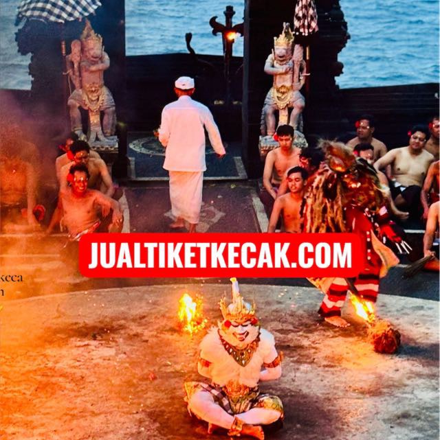 Tiket Kecak Uluwatu